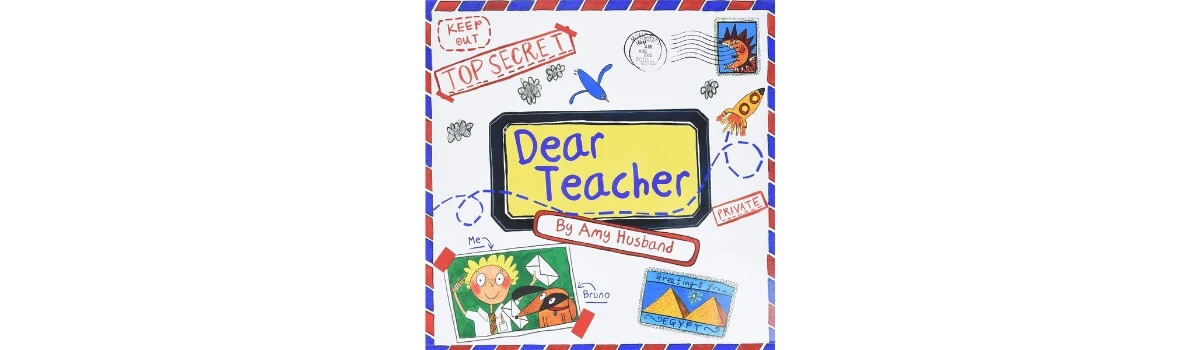 Dear Teacher by Amy Husband