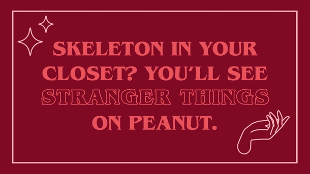 Skeletons in your closet?