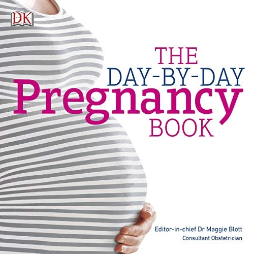 The Day-by-Day Pregnancy Book