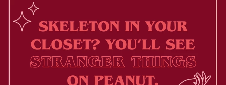 9 Hilarious (and Outrageous!) Confessions From Women on Peanut