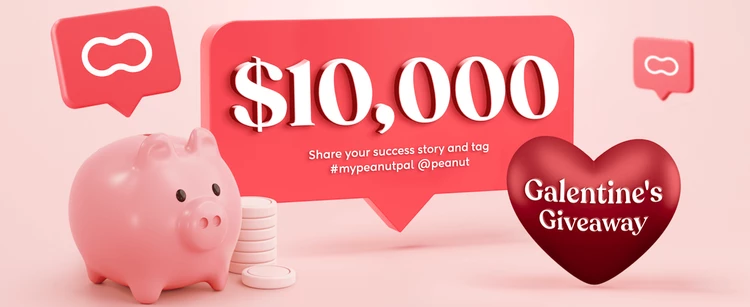 Galentine’s Giveaway: $10,000 for Your Peanut Success Story