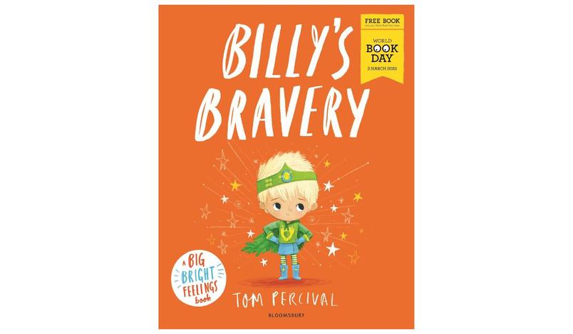 Billy’s Bravery by Tom Percival