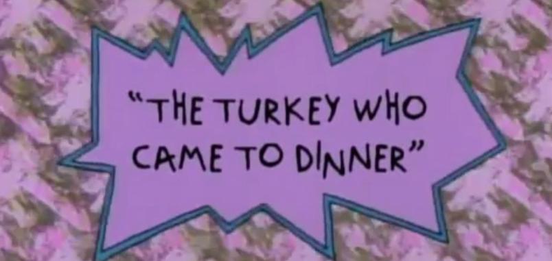 The Turkey Who Came to Dinner