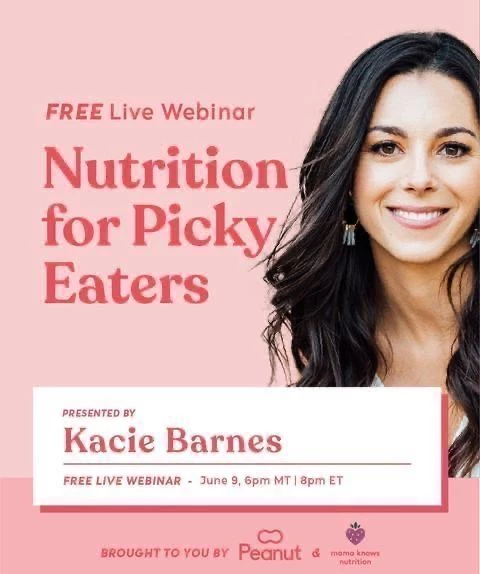 Watch It Now - Nutrition for Picky Eaters with Mama Knows Nutrition